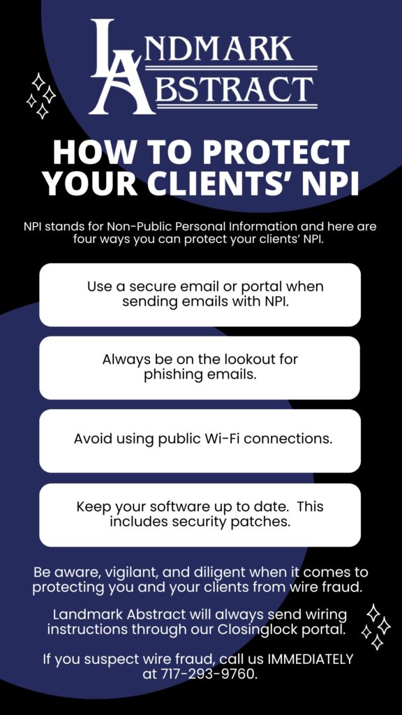 Landmark Abstract's infographic entitled "How To Protect Your Clients NPI, or Non-Public Personal Information."